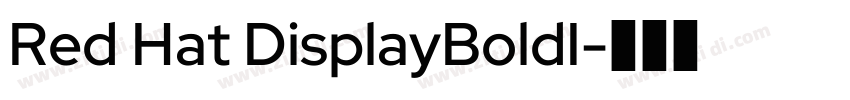 Red Hat DisplayBoldI字体转换